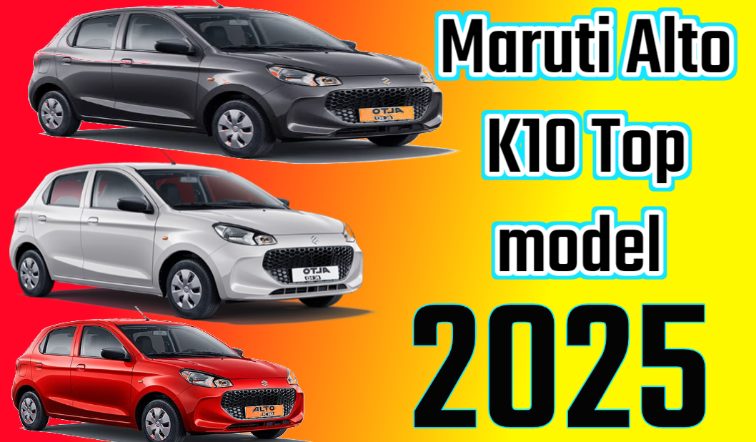 Maruti Alto K10 Top model launched in india 2025